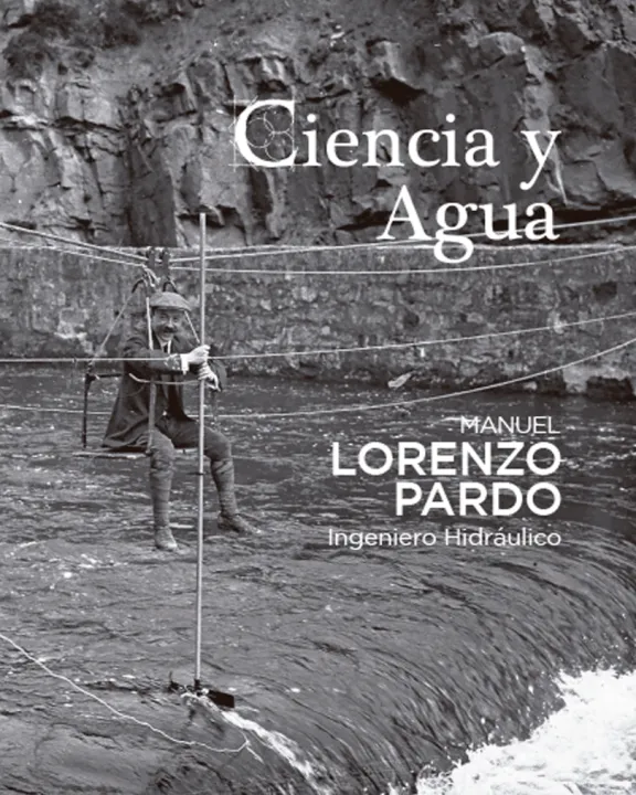 Publicación Ciencia y Agua. Manuel Lorenzo Pardo. Ingeniero Hidráulico. CEHOPU