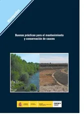 Buenas prácticas para el mantenimiento y conservación de cauces
