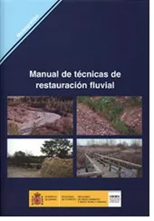 Manual de técnicas de restauración fluvial