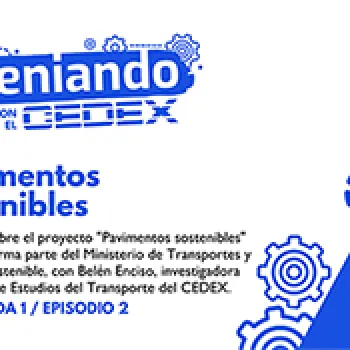 Cabecera del espacio Ingeniando con el CEDEX